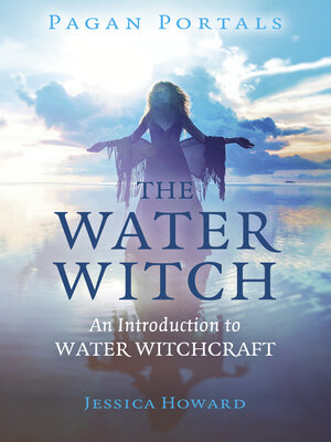 cover image of Pagan Portals--The Water Witch